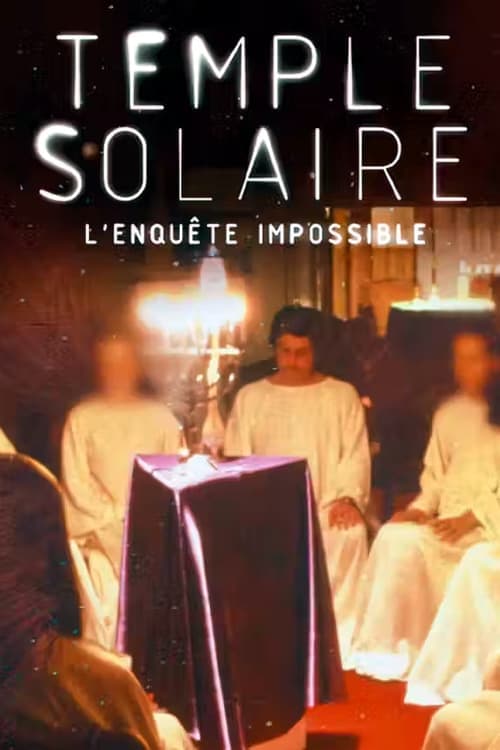 Ordre du Temple solaire : L'enquête impossibleのポスター