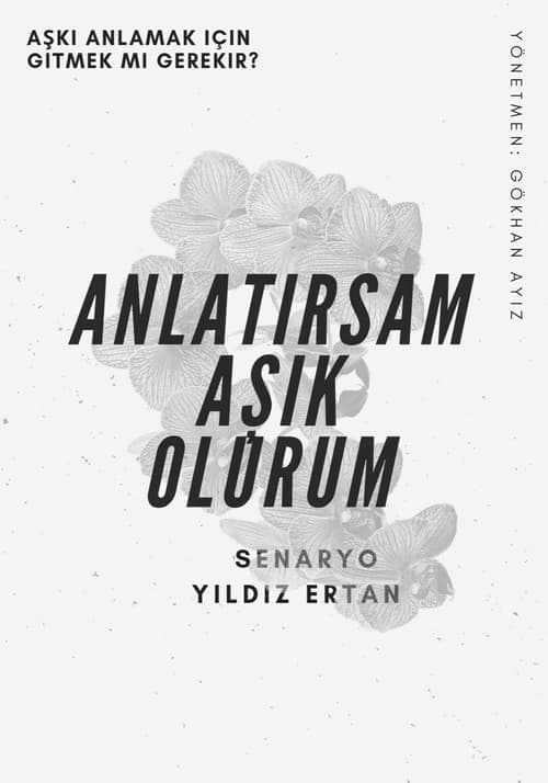 Anlatırsam Aşık Olurumのポスター
