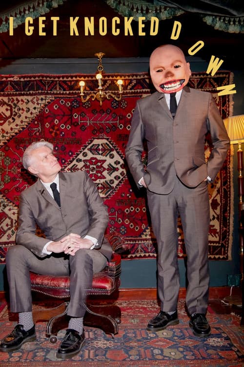 I Get Knocked Downのポスター