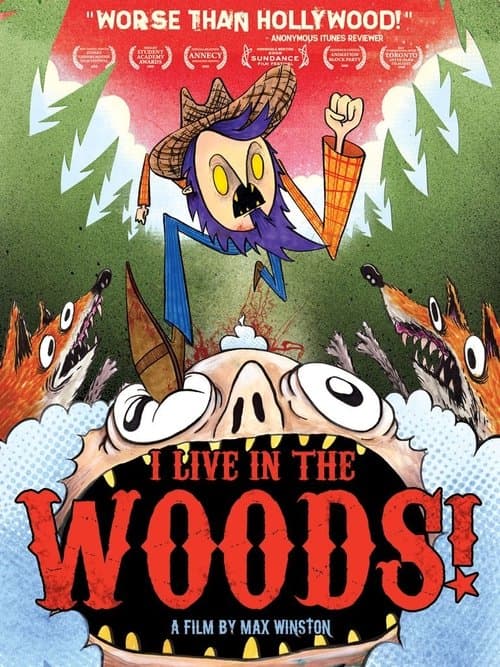 I Live in the Woodsのポスター