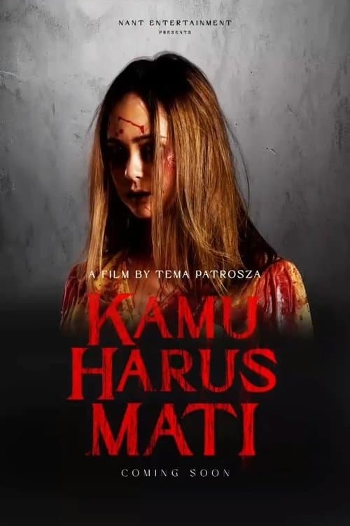 Kamu Harus Matiのポスター