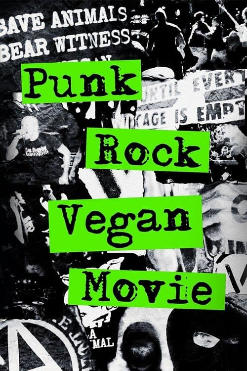 Punk Rock Vegan Movieのポスター