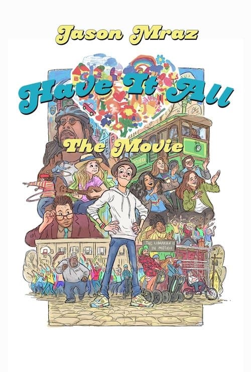 Have It All: The Movieのポスター