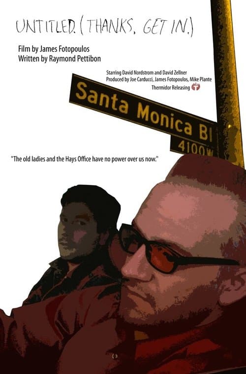 Untitled (Thanks. Get in...)のポスター
