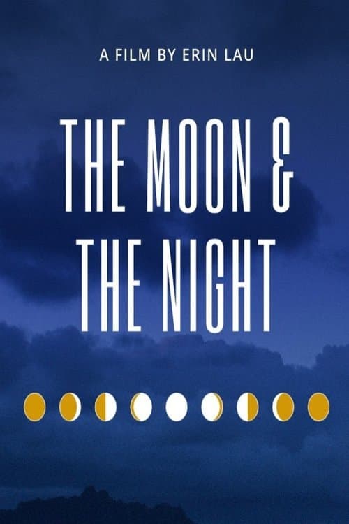 The Moon and The Nightのポスター