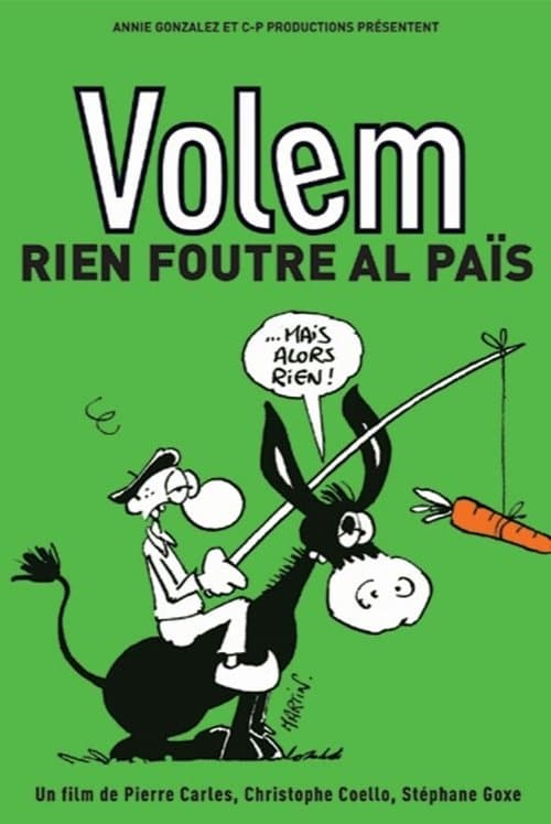 Volem rien foutre al païsのポスター
