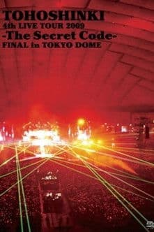 TVXQ! 4th LIVE TOUR 2009 ~The Secret Code~ FINAL in TOKYO DOMEのポスター