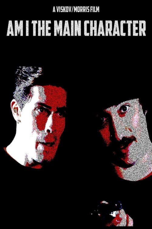 Am I The Main Characterのポスター