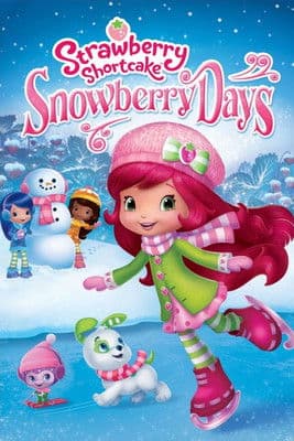 Strawberry Shortcake: Snowberry Daysのポスター