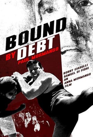 Bound by Debtのポスター
