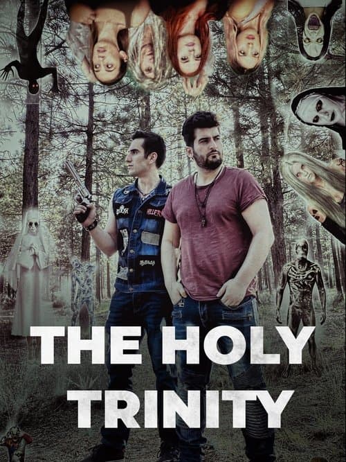 The Holy Trinityのポスター