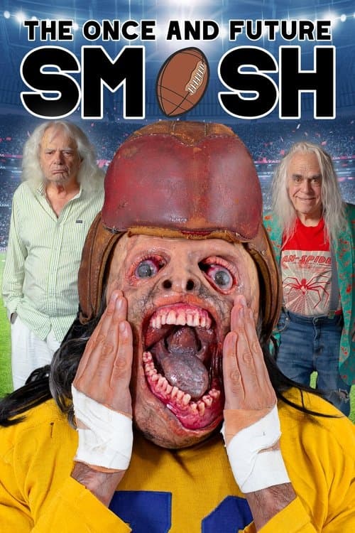 The Once and Future Smashのポスター