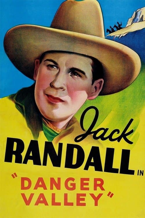 Danger Valleyのポスター