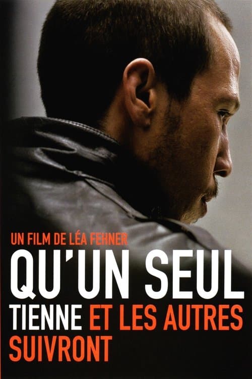 Qu'un seul tienne et les autres suivrontのポスター