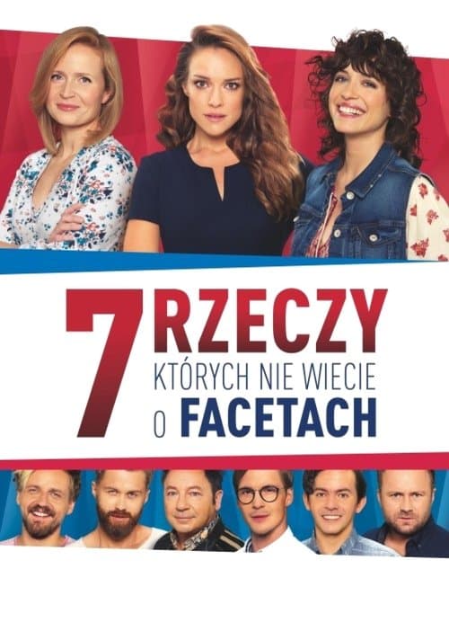 7 rzeczy, których nie wiecie o facetachのポスター