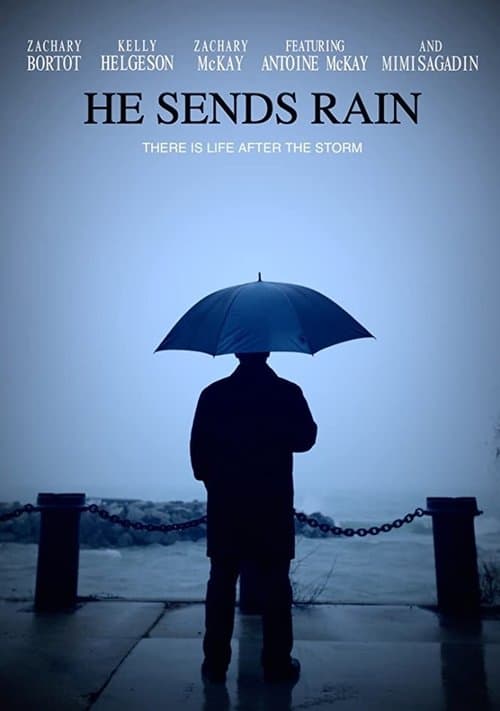 He Sends Rainのポスター