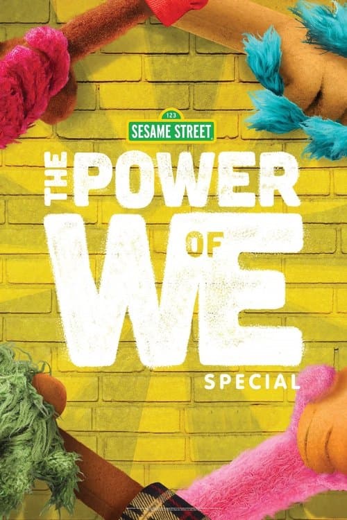 The Power of We: A Sesame Street Specialのポスター