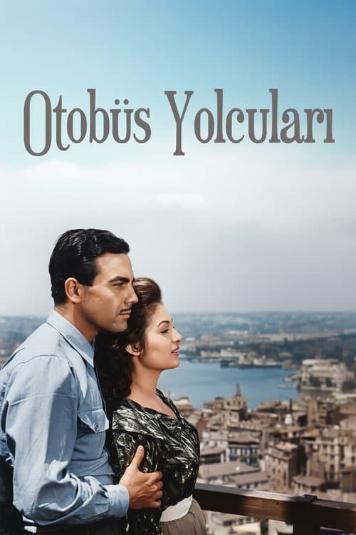 Otobüs Yolcularıのポスター