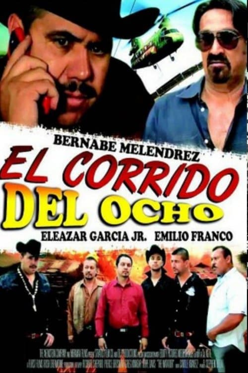 El corrido del 8のポスター