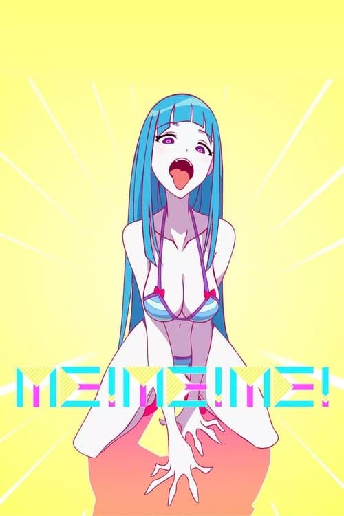 ME!ME!ME!のポスター
