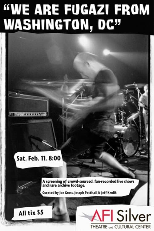 We Are Fugazi from Washington, D.C.のポスター
