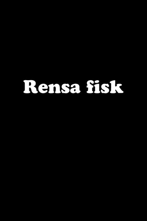 Rensa fiskのポスター