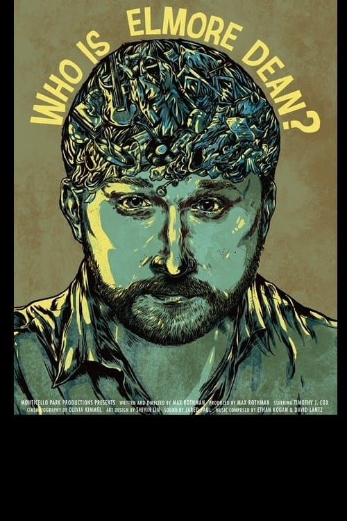 Who Is Elmore Dean?のポスター