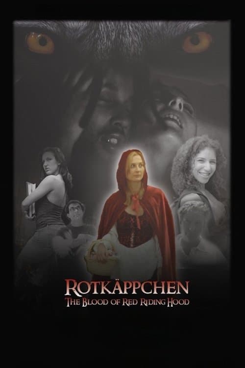 Rotkäppchen: The Blood of Red Riding Hoodのポスター
