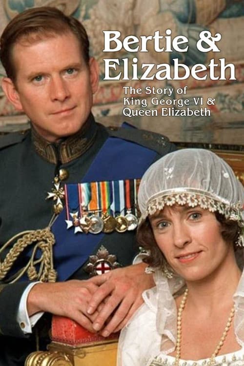 Bertie and Elizabethのポスター