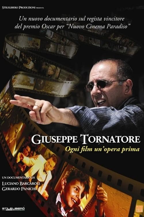 Giuseppe Tornatore - Ogni film un'opera primaのポスター