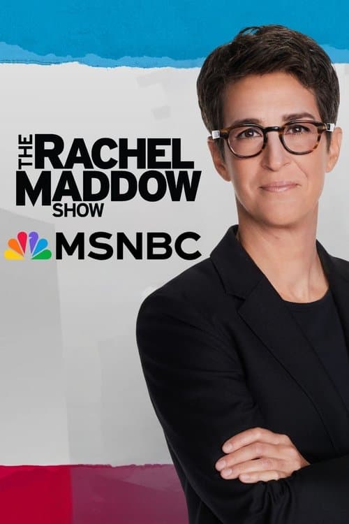 The Rachel Maddow Showのポスター