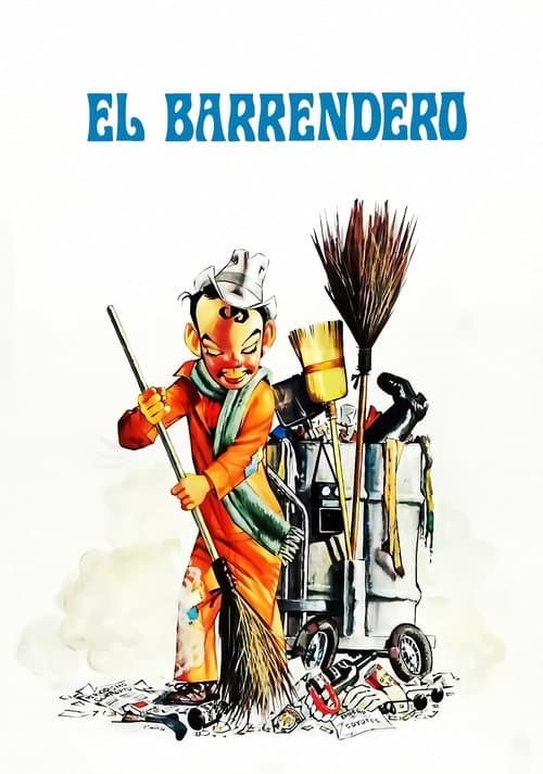 El barrenderoのポスター