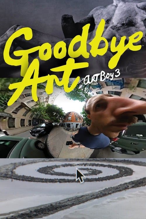 Goodbye, Artのポスター