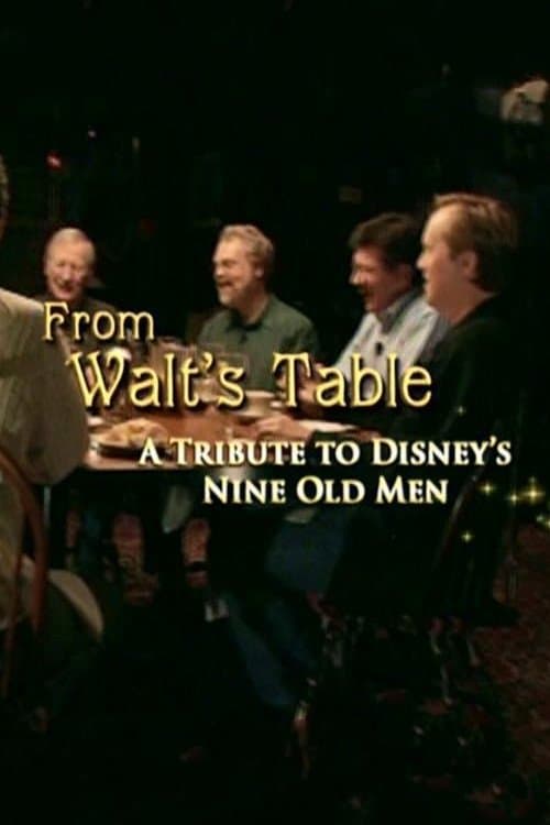 From Walt's Table: A Tribute to Disney's Nine Old Menのポスター
