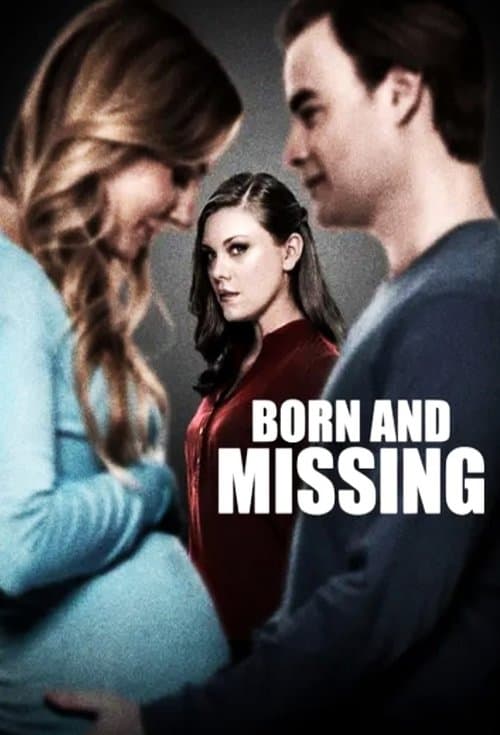 Born and Missingのポスター