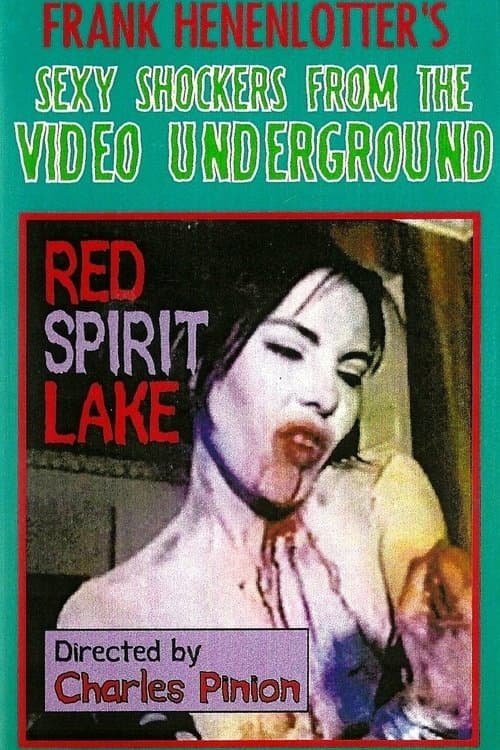 Red Spirit Lakeのポスター