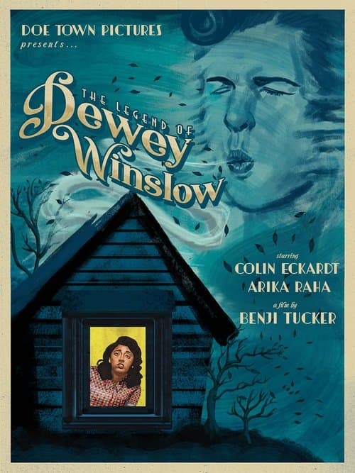 The Legend of Dewey Winslowのポスター
