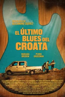 El último blues del croataのポスター