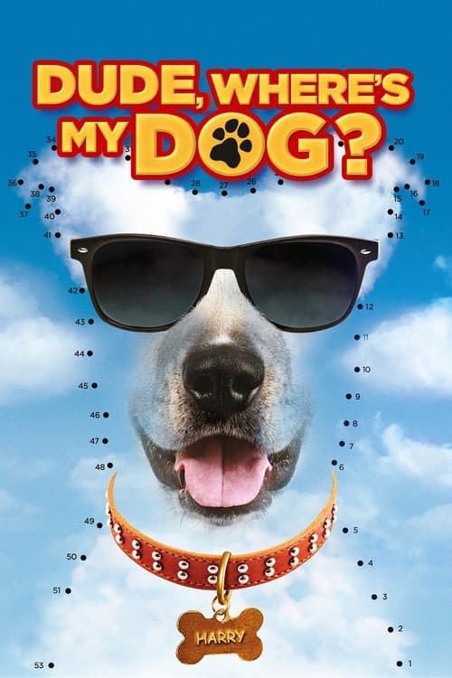 Dude Where's My Dog?のポスター