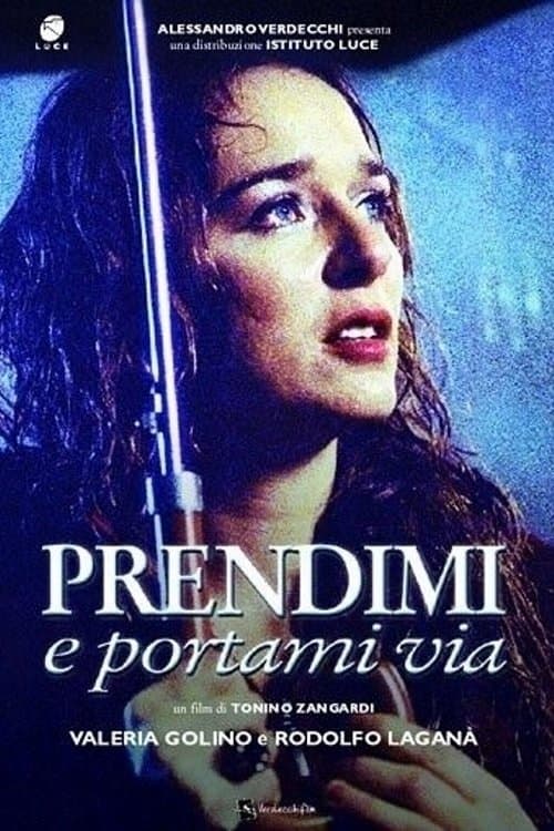 Prendimi e portami viaのポスター