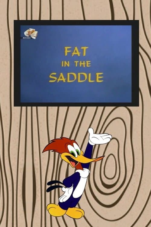 Fat in the Saddleのポスター