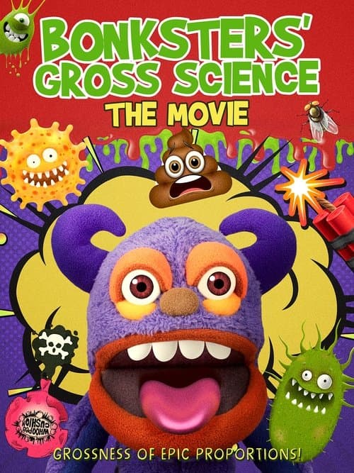 Bonksters Gross Science The Movieのポスター