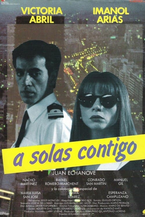 A solas contigoのポスター
