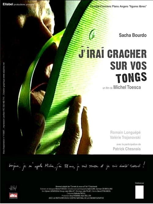 J'irai cracher sur vos tongsのポスター