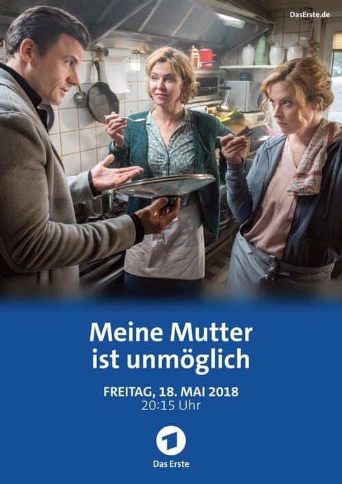 Meine Mutter ist unmöglichのポスター