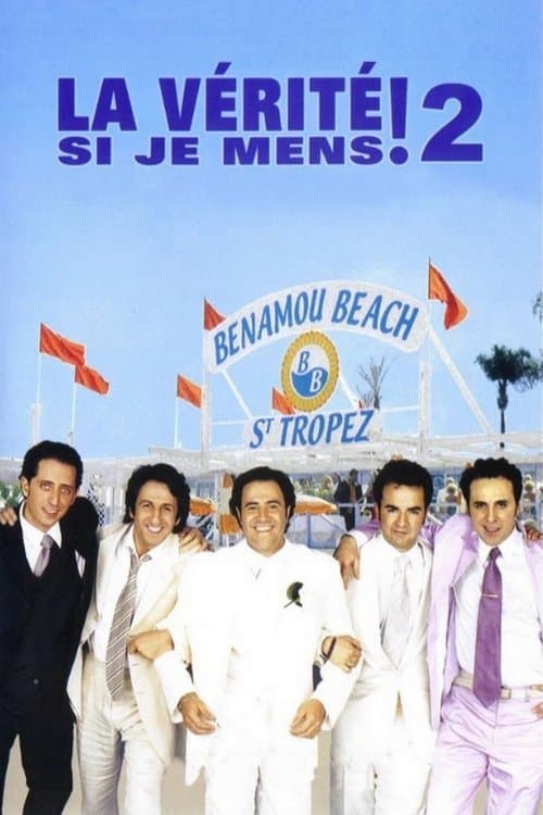 La Vérité si je mens ! 2のポスター