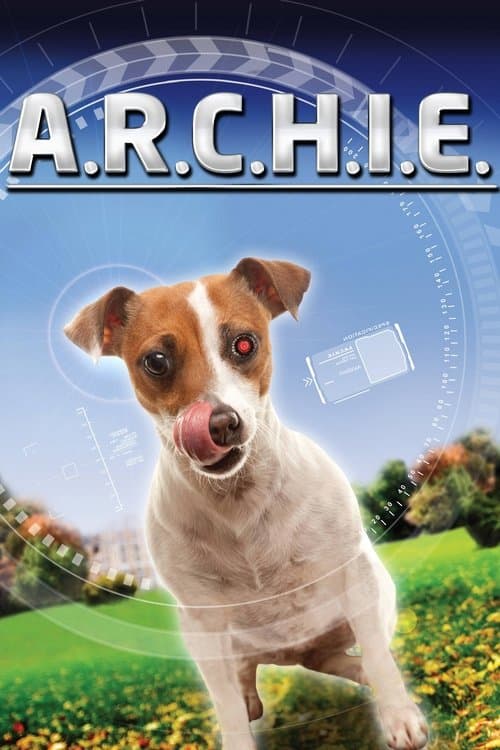 A.R.C.H.I.E.のポスター