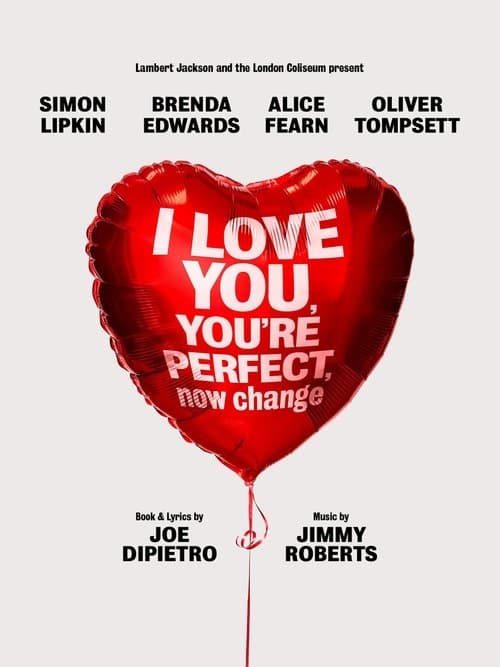 I Love You, You’re Perfect, Now Changeのポスター