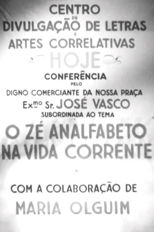 O Zé Analfabeto na Vida Correnteのポスター