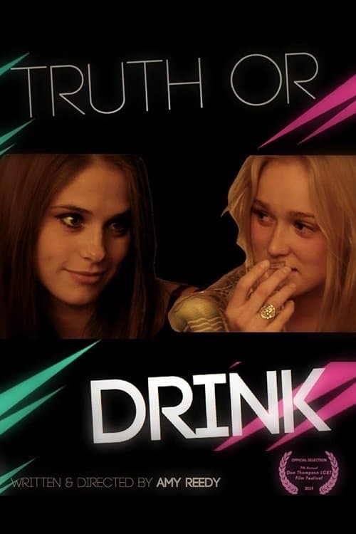 Truth or Drinkのポスター